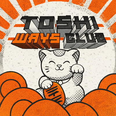 toshi-ways-club-thumbnail